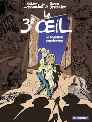 cover image of Le Troisième œil (Tome 1)--Le sommeil empoisonné